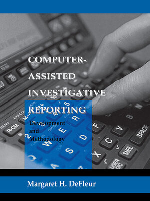 cover image of Computer-assisted Investigative Reporting